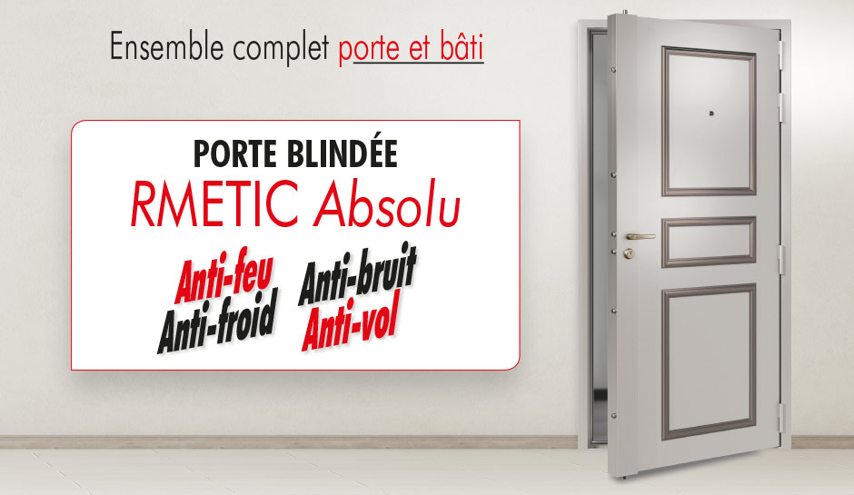 porte blindée RMETIC Absolu